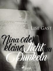 Cover von Nina oder kleines Licht im Dunkeln