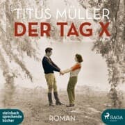 Cover von Der Tag X (Ungekürzt)