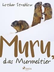 Cover von Murru, das Murmeltier