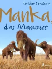 Cover von Manka, das Mammut