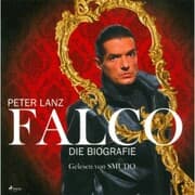 Cover von Falco - Die Biografie (Ungekürzt)