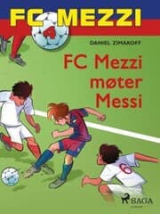 Cover von FC Mezzi 4 - FC Mezzi møter Messi