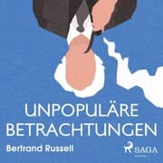 Cover von Unpopuläre Betrachtungen (Ungekürzt)
