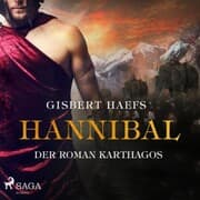 Cover von Hannibal - Der Roman Karthagos (Ungekürzt)