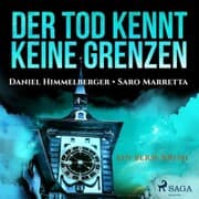 Cover von Der Tod kennt keine Grenzen - Ein Bern-Krimi (Ungekürzt)