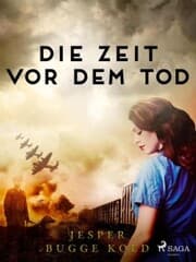 Cover von Die Zeit vor dem Tod