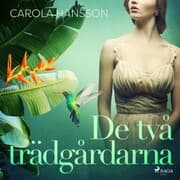 Cover von De två trädgårdarna