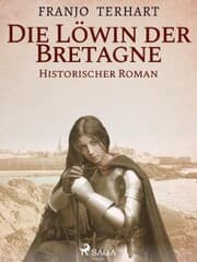 Cover von Löwin der Bretagne - Historischer Roman