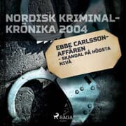 Cover von Ebbe Carlsson-affären - skandal på högsta nivå