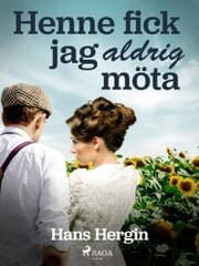 Cover von Henne fick jag aldrig möta