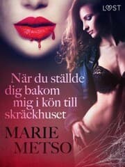 Cover von När du ställde dig bakom mig i kön till skräckhuset