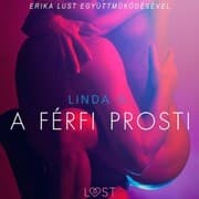 Cover von A férfi prosti - Szex és erotika