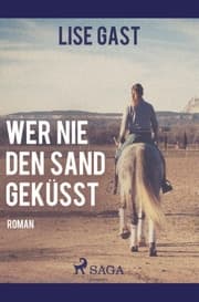 Cover von Wer nie den Sand geküsst