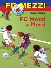 Cover von FC Mezzi 4: FC Mezzi a Messi
