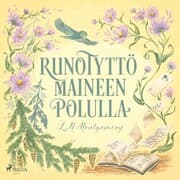 Cover von Runotyttö maineen polulla