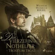 Cover von Die vierzehn Nothelfer - Trost um Trost