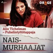 Cover von Alix Tichelman - Puhelintyttötappaja