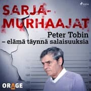 Cover von Peter Tobin - elämä täynnä salaisuuksia