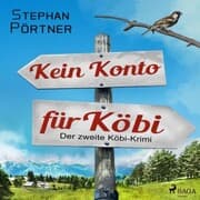 Cover von Kein Konto für Köbi - Der zweite Köbi-Krimi
