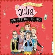 Cover von Julia und die Stadtteilritter