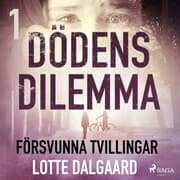 Cover von Dödens dilemma 1 - Försvunna tvillingar