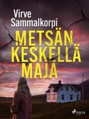 Cover von Metsän keskellä maja