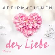 Cover von Affirmationen der Liebe