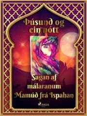 Cover von Sagan af málaranum Mamúð frá Ispahan (Þúsund og ein nótt 25)