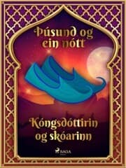Cover von Kóngsdóttirin og skóarinn (Þúsund og ein nótt 21)