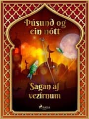 Cover von Sagan af vezírnum (Þúsund og ein nótt 26)