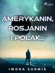 Cover von Amerykanin, Rosjanin i Polak...