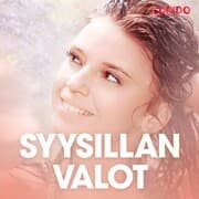 Cover von Syysillan valot - eroottinen novelli