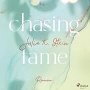 Cover von Chasing Fame (Montana Arts College 2)