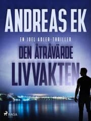 Cover von Den åtråvärde livvakten