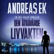 Cover von Den åtråvärde livvakten