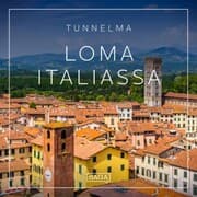Cover von Tunnelma - Loma Italiassa
