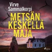 Cover von Metsän keskellä maja