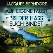 Cover von Auf eigene Faust / Bis der Hass euch bindet