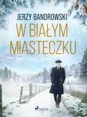 Cover von W bia¿ym miasteczku