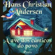Cover von A ave dos cânticos do povo