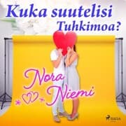 Cover von Kuka suutelisi Tuhkimoa?