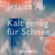Cover von Kalt genug für Schnee
