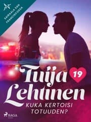 Cover von Kuka kertoisi totuuden?