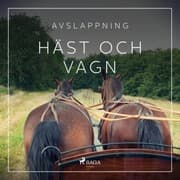Cover von Avslappning - Häst och vagn