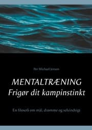 Cover von Mentaltræning. Frigør dit kampinstinkt