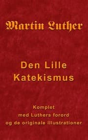 Cover von Martin Luther - Den Lille Katekismus