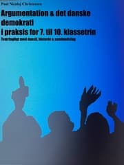 Cover von Argumentation & det danske demokrati i praksis for 7. til 10. klassetrin