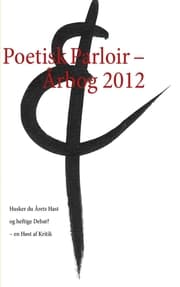 Cover von Poetisk Parloir - Årbog 2012