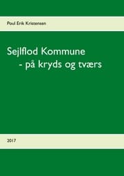 Cover von Sejlflod Kommune - på kryds og tværs