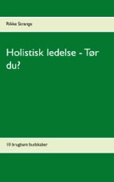 Cover von Holistisk ledelse - Tør du?